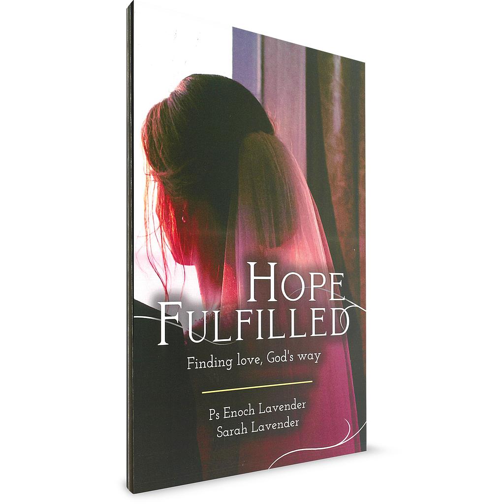 Hope Fulfilled: Our Journey to Marriage