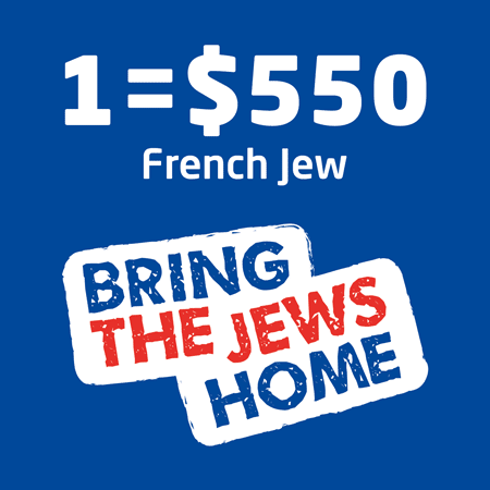 Aliyah - Bring the Jews Home - 1 French Jew