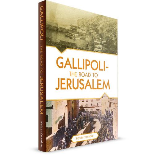 Gallipoli: The Road to Jerusalem Book